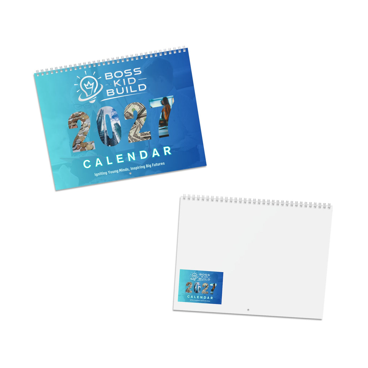 2027 Boss Kid Build Calendar: The Calendar for Future Moguls