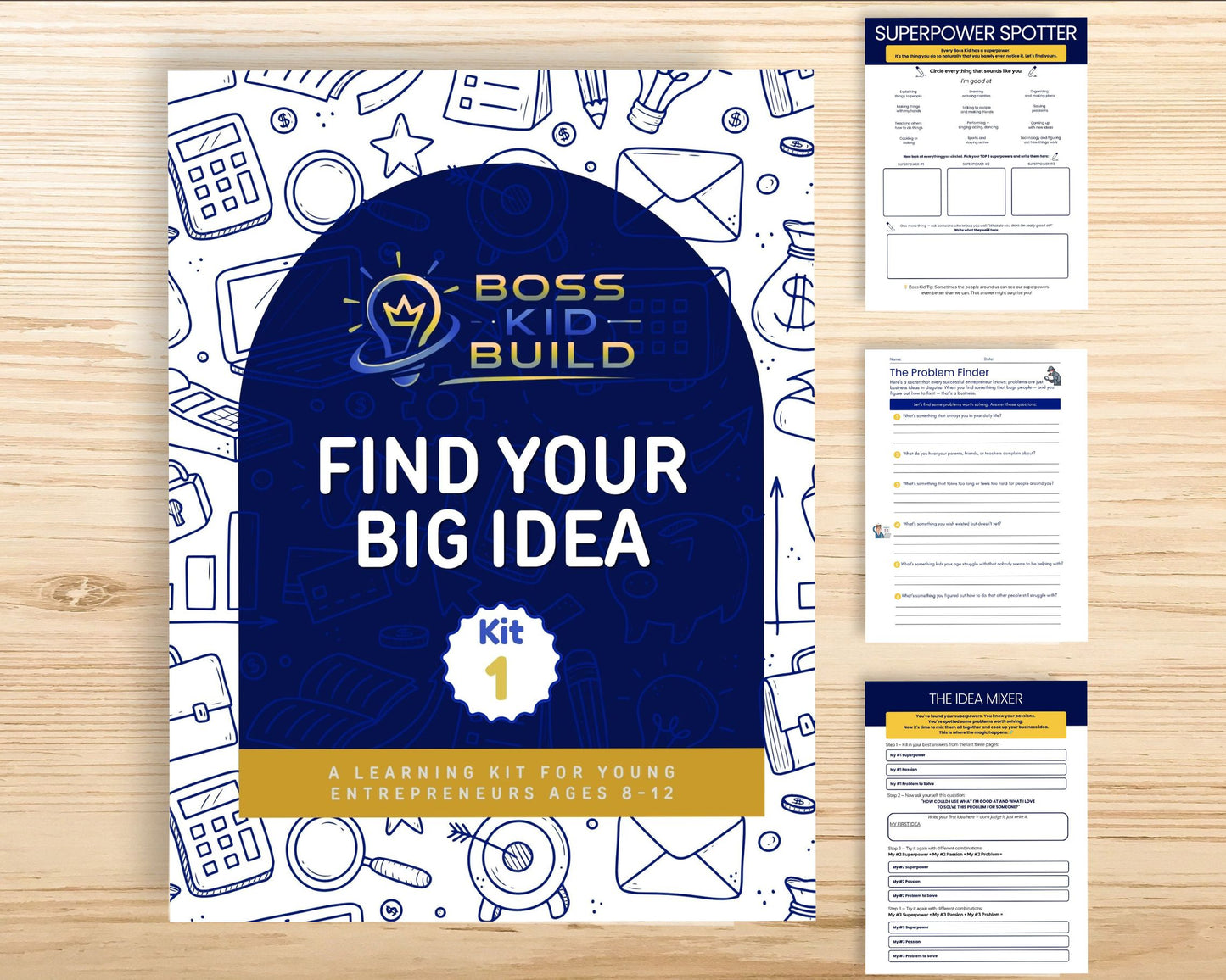 Boss Kid Build Kit #1:  Find Your Big Idea