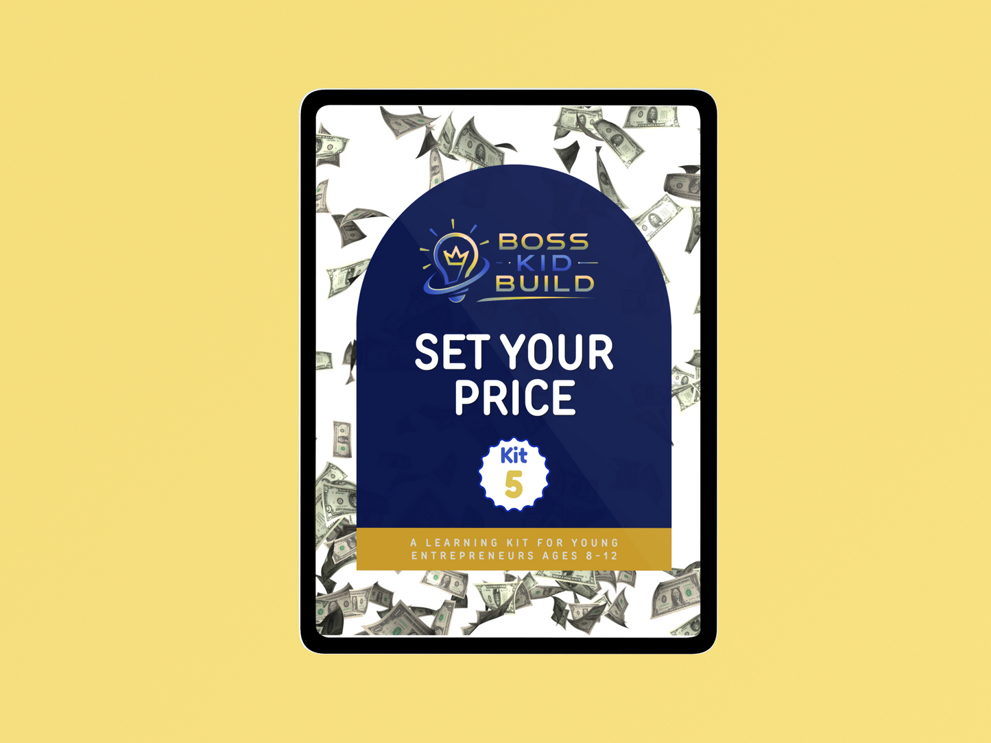 Boss Kid Build Kit #5: Set Your Price - Digital Download